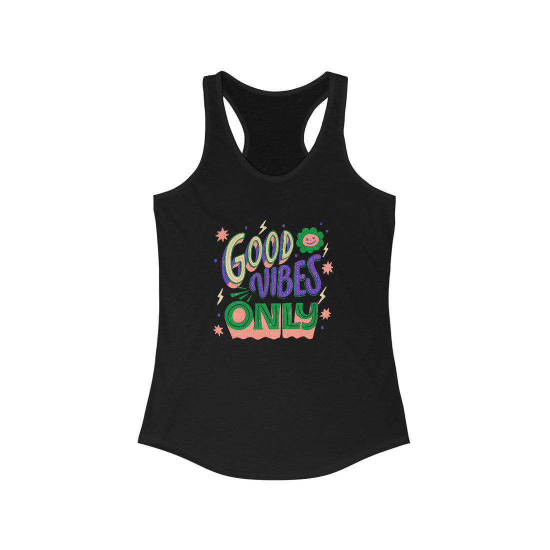 Good Vibes only  Racerback Tank